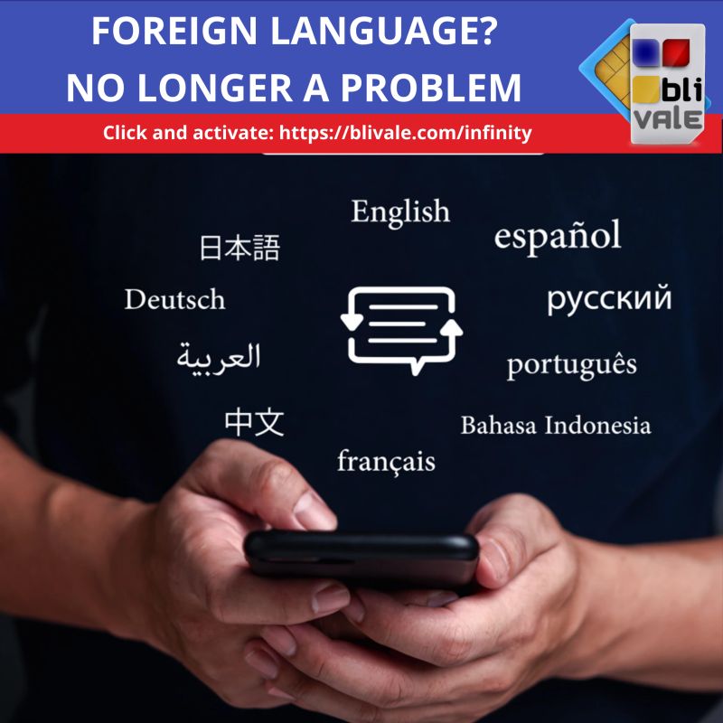 FOREIGN LANGUAGE? NO LONGER A PROBLEM