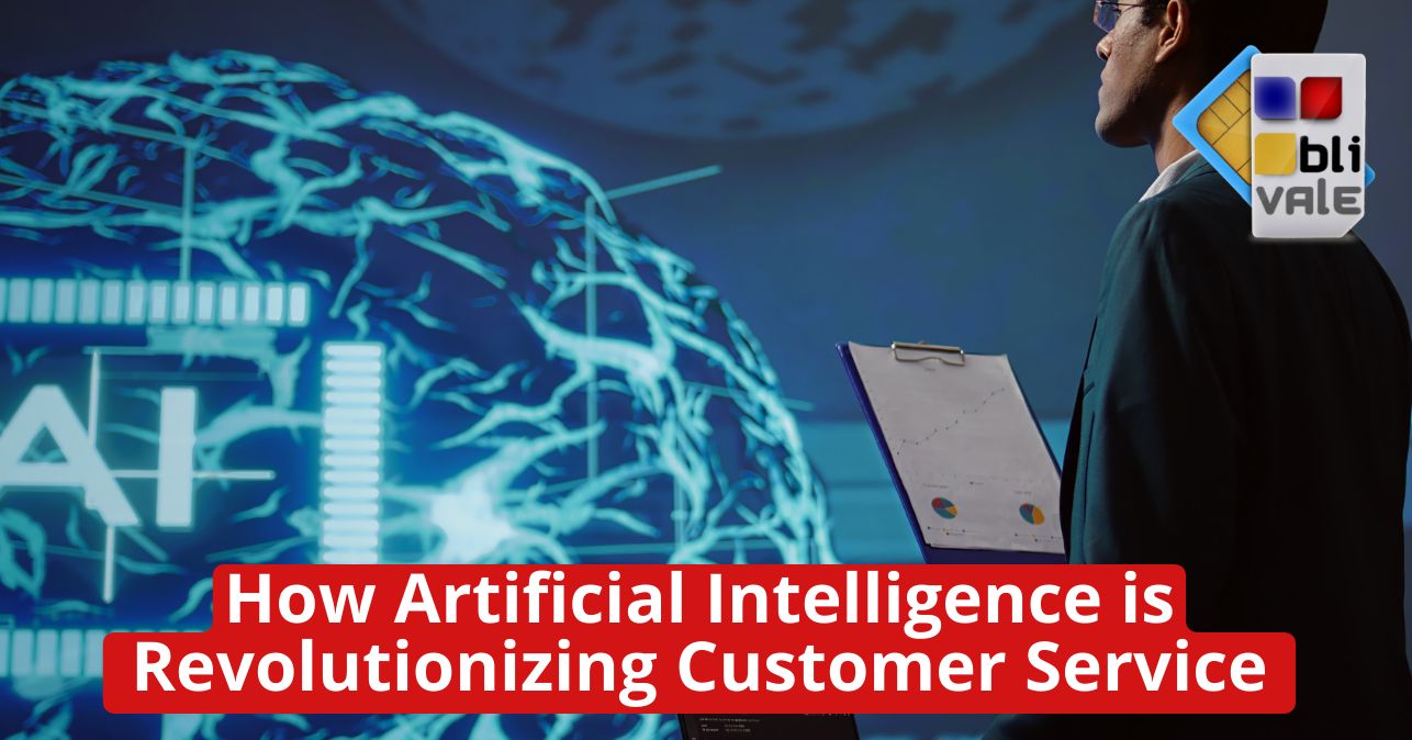 How Artificial Intelligence is Revolutionizing Customer Service