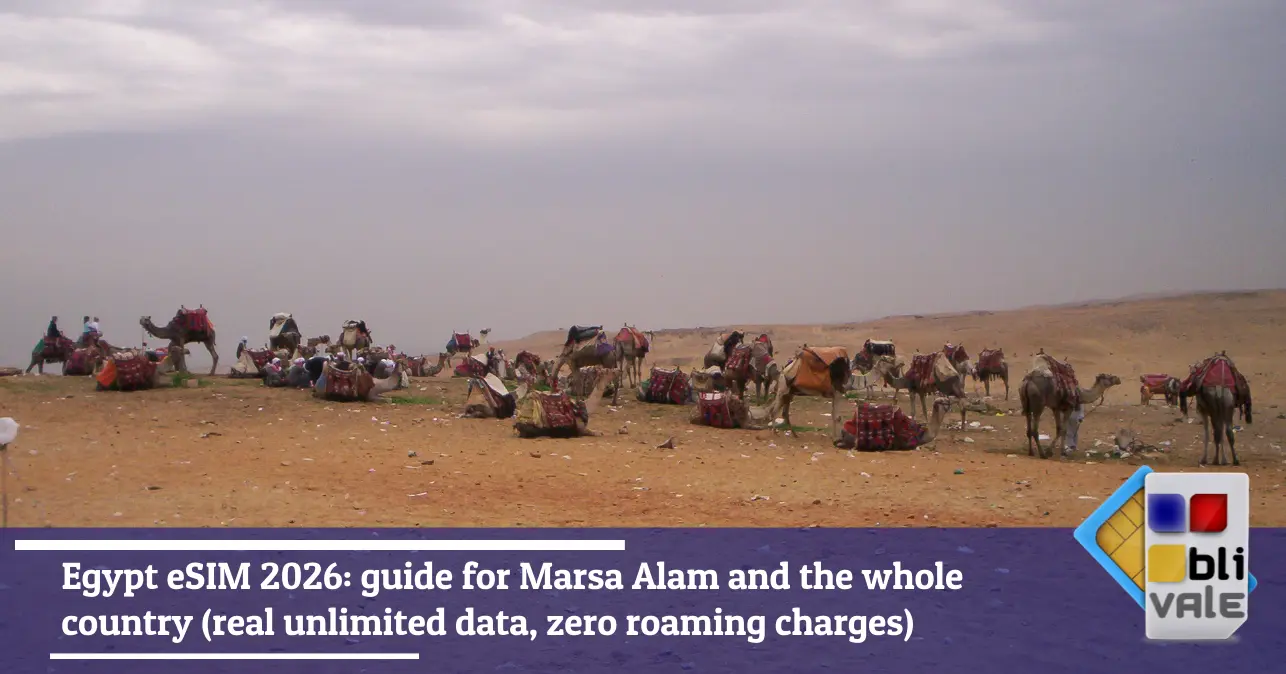 blivale-en-egypt-esim-marsa-alam-643x337 Egypt eSIM 2026: guide for Marsa Alam and the whole country (real unlimited data, zero roaming charges)