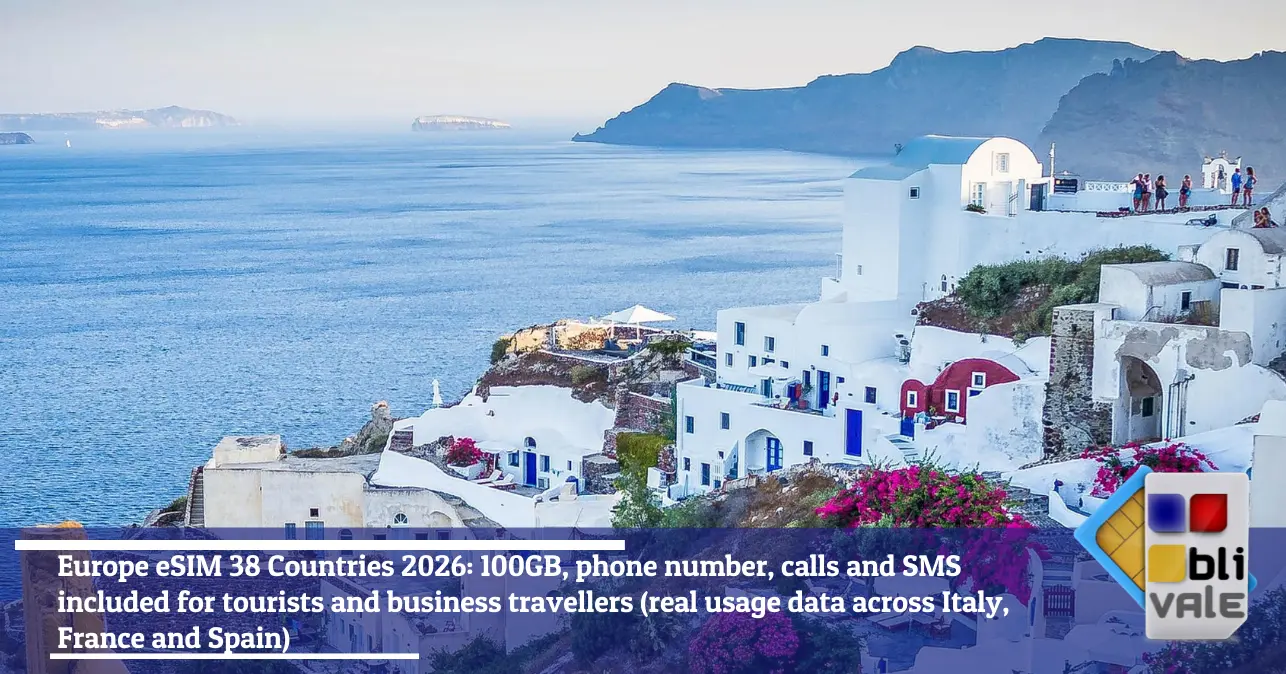 blivale-en-esim-europe-38-countries-643x337 Europe eSIM 38 Countries 2026: 100GB, phone number, calls and SMS included for tourists and business travellers (real usage data across Italy, France and Spain)