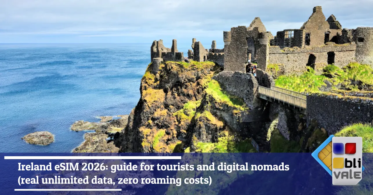 blivale-en-esim-ireland-unlimited-643x337 Ireland eSIM 2026: guide for tourists and digital nomads (real unlimited data, zero roaming costs)