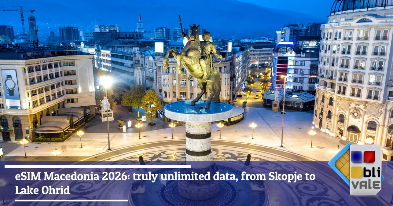 blivale-en-esim-macedonia-unlimited-643x337 eSIM Macedonia 2026: truly unlimited data, from Skopje to Lake Ohrid