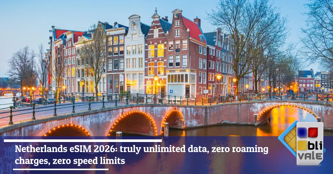blivale-en-esim-netherlands-unlimited-643x337 Netherlands eSIM 2026: truly unlimited data, zero roaming charges, zero speed limits