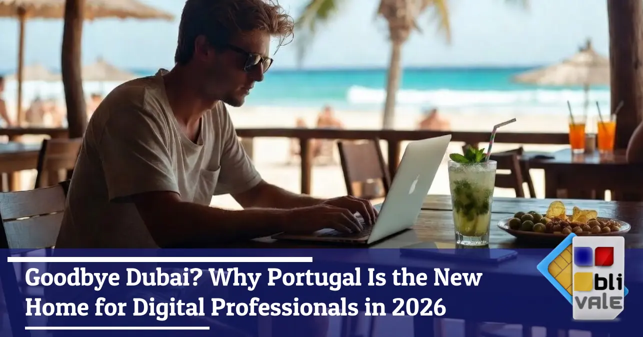 blivale-en-portugal-digital-professionals-2026-643x337 Goodbye Dubai? Why Portugal Is the New Home for Digital Professionals in 2026