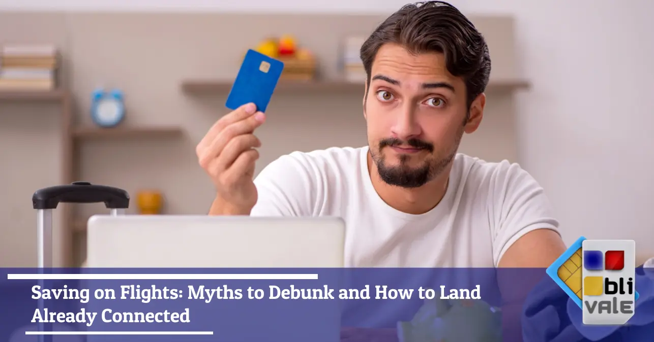 blivale-en-save-on-flights-guide-643x337 Saving on Flights: Myths to Debunk and How to Land Already Connected