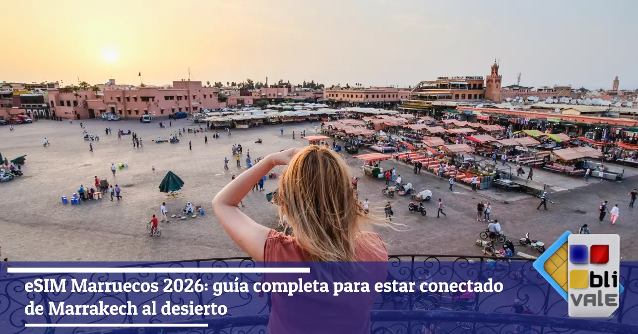 blivale-es-esim-marruecos-guia-643x337 eSIM Marruecos 2026: gu&iacute;a completa para estar conectado de Marrakech al desierto