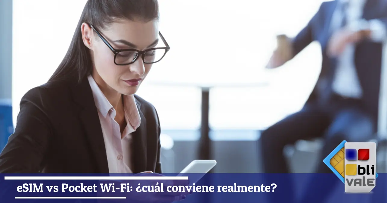 blivale-es-esim-vs-pocket-wifi-comparativa-viaje-643x337 eSIM vs Pocket Wi-Fi: &iquest;cu&aacute;l conviene realmente?