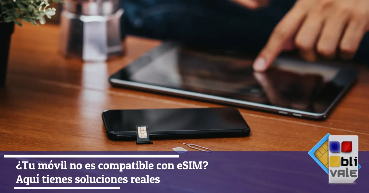blivale-es-smartphone-esim-compatibilidad-verificacion-643x337 &iquest;Tu m&oacute;vil no es compatible con eSIM? Aqu&iacute; tienes soluciones reales