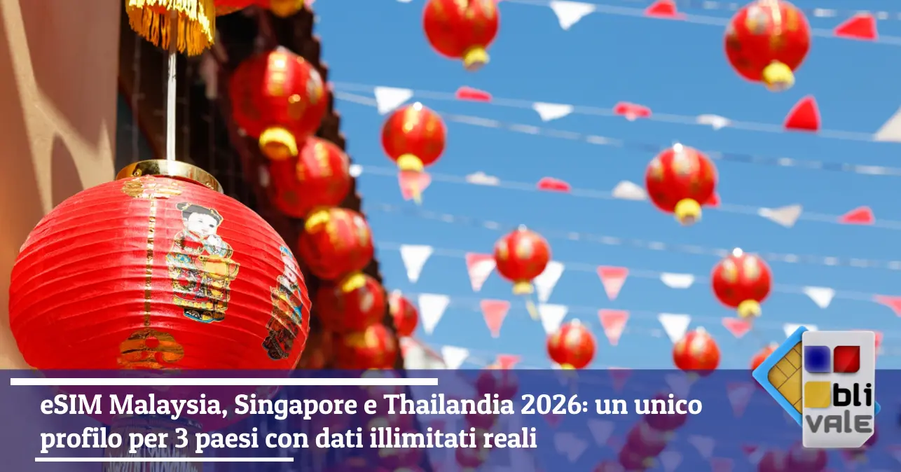 blivale-it-esim-malesia-singapore-thailandia-643x337 eSIM Malaysia, Singapore e Thailandia 2026: un unico profilo per 3 paesi con dati illimitati reali