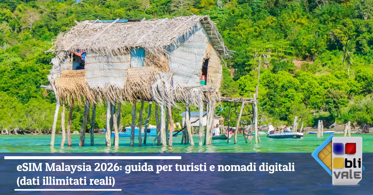 blivale-it-esim-malesia-unlimited-643x337 eSIM Malaysia 2026: guida per turisti e nomadi digitali (dati illimitati reali)