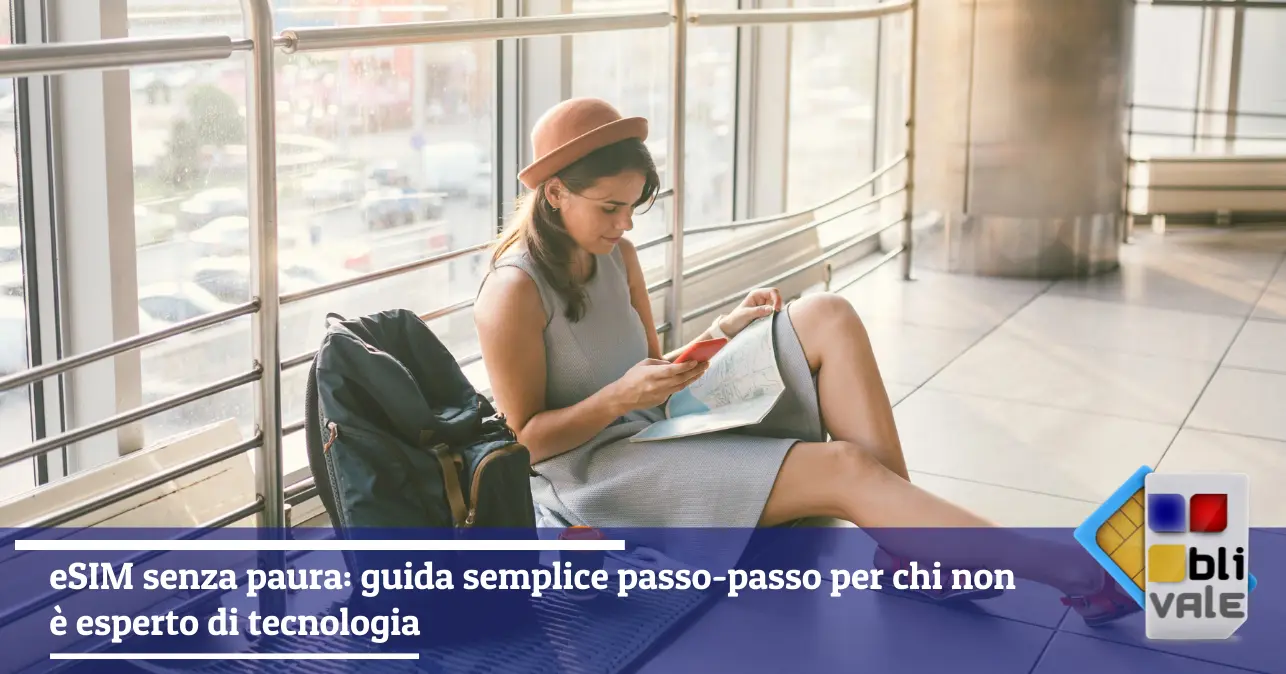 blivale-it-esim-per-non-esperti-643x337 eSIM senza paura: guida semplice passo-passo per chi non &egrave; esperto di tecnologia